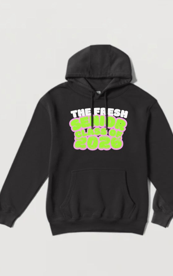 ‘26 Fresh Hoodie